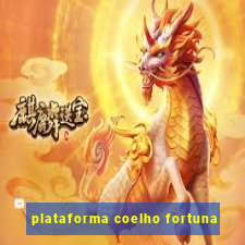 plataforma coelho fortuna